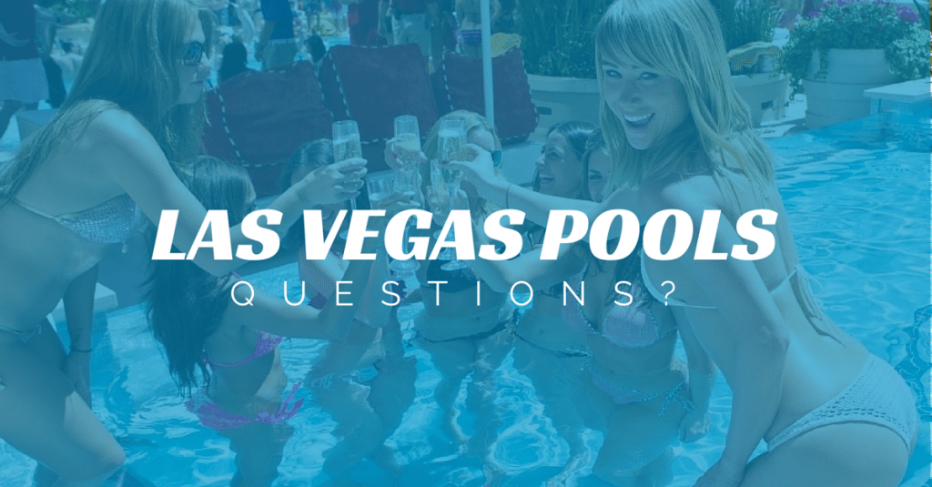 Las Vegas Pools - Questions?